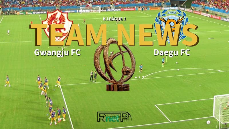 Soi kèo Gwangju FC vs Daegu FC 18h ngày 15/7/2023, K League 1